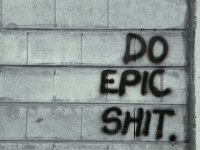 do epic shit.jpg